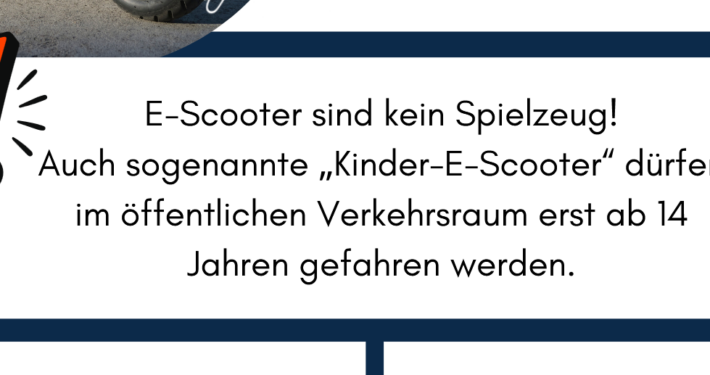 E-Scooter sind keine Spielzeuge!